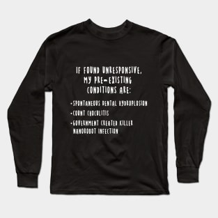 The Office Health Conditions Long Sleeve T-Shirt